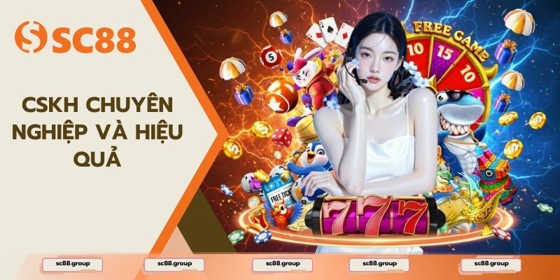 Giới thiệu SC88 – Hỗ trợ khách hàng chuyên nghiệp và hiệu quả